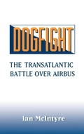 Cover: Dogfight - Praeger Publishers Inc
