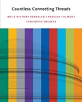 Cover: Countless Connecting Threads - MIT Press