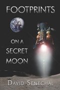 Cover: Footprints on a Secret Moon - Publish America
