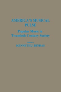 Enlarge image Cover: America's Musical Pulse - Praeger Publishers Inc
