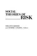 Cover: Social Theories of Risk - Praeger Publishers Inc