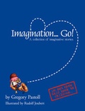 Cover: Imagination... Go! - AuthorHouse