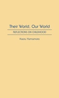 Cover: Their World, Our World - Praeger Publishers Inc