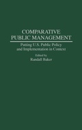 Cover: Comparative Public Management - Praeger Publishers Inc