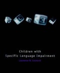 Cover: Children with Specific Language Impairment - Bradford Books