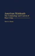 Cover: American Skinheads - Praeger Publishers Inc
