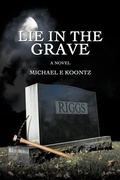 Cover: Lie in the Grave - iUniverse