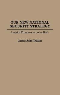 Enlarge image Cover: Our New National Security Strategy - Praeger Publishers Inc