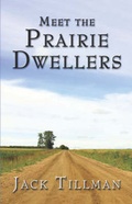 Cover: Meet the Prairie Dwellers - America Star Books
