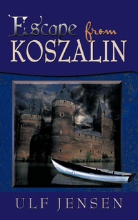 Enlarge image Cover: Escape from Koszalin - iUniverse