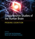 Cover: Single Neuron Studies of the Human Brain - MIT Press