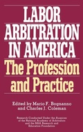 Cover: Labor Arbitration in America - Praeger Publishers Inc