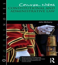 Enlarge image Cover: Course Notes: Constitutional and Administrative Law - Routledge