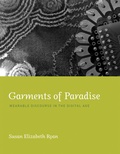 Cover: Garments of Paradise - MIT Press