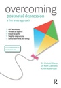 Cover: Overcoming Postnatal Depression: A Five Areas Approach - Routledge