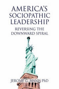 Enlarge image Cover: America's Sociopathic Leadership - Xlibris Corporation