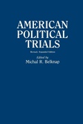 Cover: American Political Trials, 2nd Edition - Praeger Publishers Inc