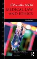 Cover: Course Notes: Medical Law and Ethics - Routledge