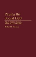 Cover: Paying the Social Debt - Praeger Publishers Inc