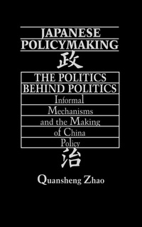 Enlarge image Cover: Japanese Policymaking - Praeger Publishers Inc