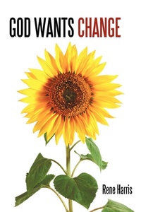 Enlarge image Cover: God Wants Change - iUniverse