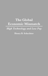 Abbildung von: The Global Economic Mismatch - Praeger Publishers Inc