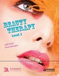 Abbildung von: Level 3 Beauty Therapy for NVQ and VRQ Diploma - Hodder Education
