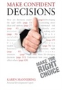 Cover: Make Confident Decisions: Teach Yourself - Teach Yourself Books