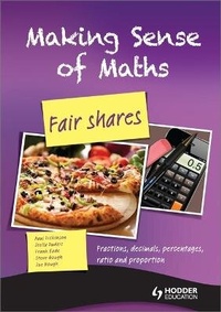 Enlarge image Cover: Making Sense of Maths: Fair Shares - Student Book - Hodder Education