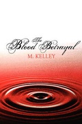 Cover: The Blood Betrayal - Publish America