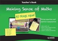 Enlarge image Cover: Making Sense of Maths: All Things Equal - Teacher Book - Hodder Education