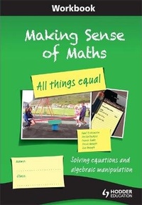Enlarge image Cover: Making Sense of Maths: All Things Equal - Workbook - Hodder Education