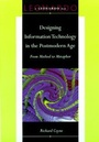 Cover: Designing Information Technology in the Postmodern Age - MIT Press
