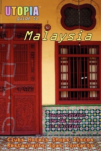 Abbildung von: Utopia Guide to Malaysia - Lulu.com
