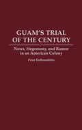 Bild: Guam's Trial of the Century - Praeger Publishers Inc