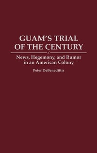 Bild: Guam's Trial of the Century - Praeger Publishers Inc