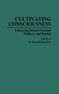 Bild: Cultivating Consciousness - Praeger Publishers Inc