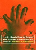 Cover: Investigations in Universal Grammar - MIT Press