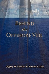 Abbildung von: Behind the Offshore Veil - iUniverse