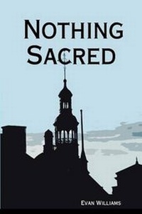 Enlarge image Cover: Nothing Sacred - Lulu.com