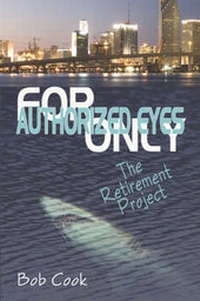 Enlarge image Cover: For Authorized Eyes Only - America Star Books