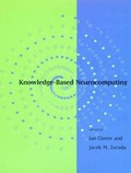 Cover: Knowledge-Based Neurocomputing - MIT Press