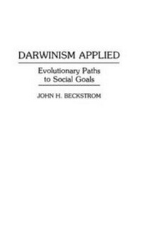 Enlarge image Cover: Darwinism Applied - Praeger Publishers Inc