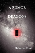 Cover: A Rumor of Dragons - Lulu.com