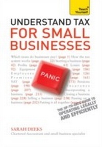 Abbildung von: Understand Tax for Small Businesses: Teach Yourself - Teach Yourself Books