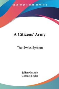 Abbildung von: A Citizens' Army - Kessinger Publishing