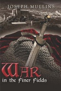 Cover: War in the Finer Fields - Publish America