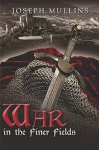 Enlarge image Cover: War in the Finer Fields - Publish America