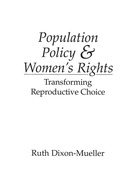Cover: Population Policy and Women's Rights - Praeger Publishers Inc