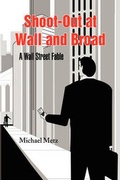 Cover: Shoot-Out at Wall and Broad - Xlibris